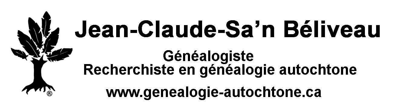 Jean-Claude-Sa'n Béliveau généalogie autochtone